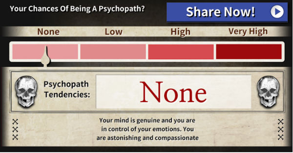 I am not a psychopath -
                  allegedly !