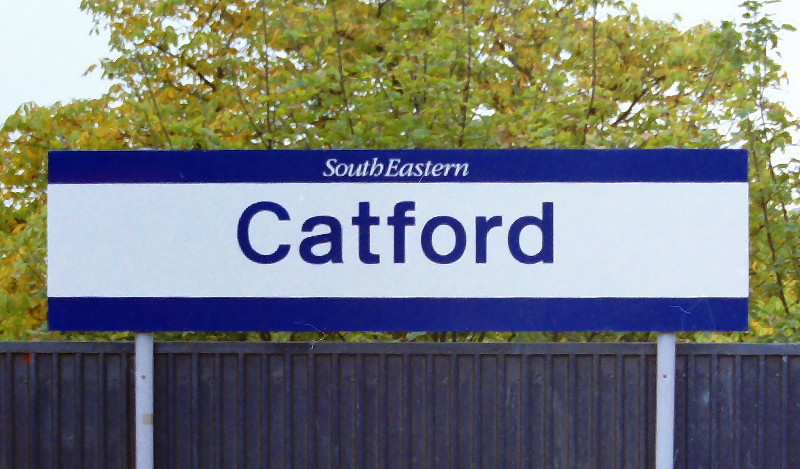 Brand new, freshly
                      painted, Catford sign