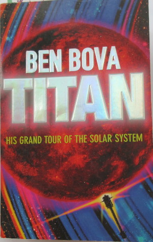 Ben Bova's
                                    "Titan"